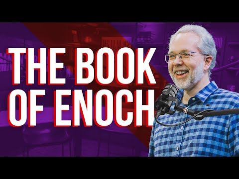 Does Enoch Have Anything To Teach Us: With Dr. Michael Heiser