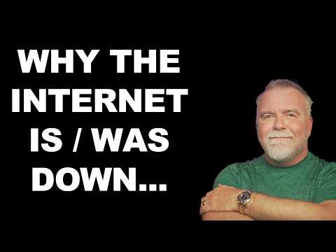 Why the Web was Down - Explained by a Retired Microsoft Engineer