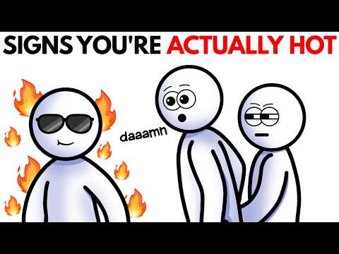 41 Signs you're actually very attractive (based on science)