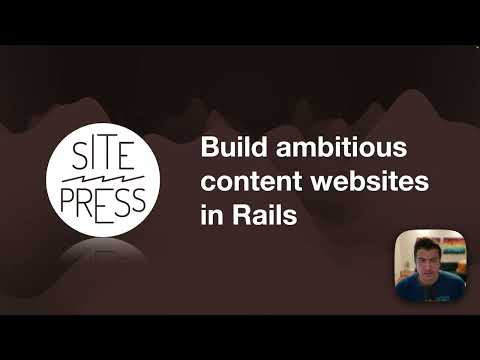 Sitepress Overview: Jekyll-Style Content, Native to Rails