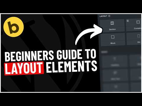 Mastering Bricks Builder: Sections, Containers, Blocks & Divs Explained