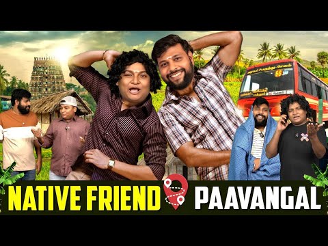 Native Friend Paavangal | Parithabangal