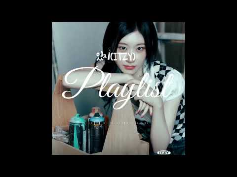 ITZY Playlist 2025