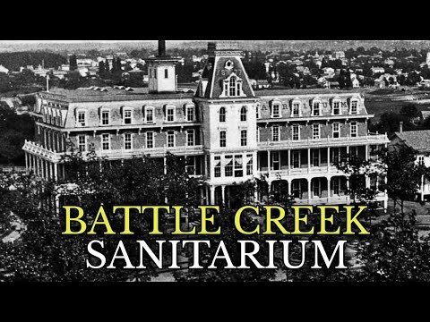 The Dark Story of the Kellogg Family Health Empire: Battle Creek Sanitarium Documentary