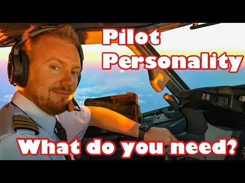 Pilot personality - What do you need?
