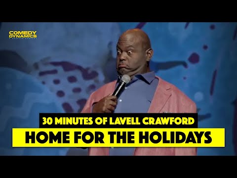 30 Minutes of Lavell Crawford: Home for the Holidays