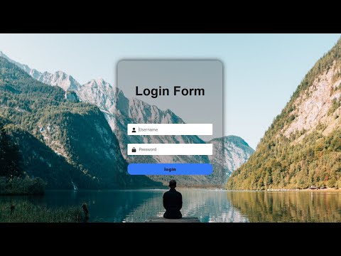 How To Create Transparent Login Form Using HTML and CSS