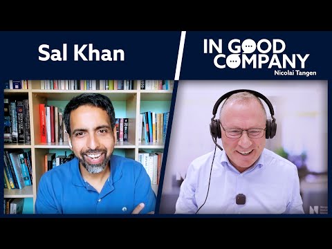 Sal Khan - CEO of Khan Academy | Podcast | In Good Company | Norges Bank Investment Management