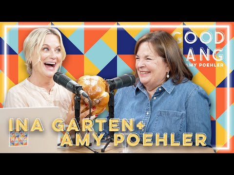 Ina Garten | Good Hang with Amy Poehler