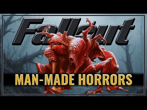 Deranged Man-Made Horrors of Fallout