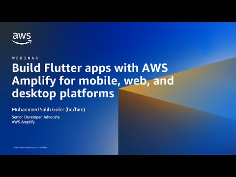 Build Flutter apps with AWS Amplify for mobile, web, and desktop platforms - AWS Online Tech Talks