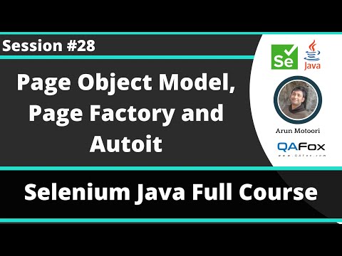 Selenium Java Training - Session 28 - Page Object Model, Page Factory and AutoIt