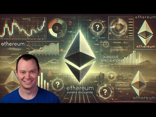 Ethereum: Dubious Speculation
