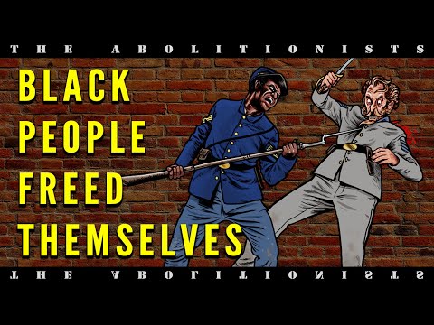 The Civil War Was A Slave Revolt