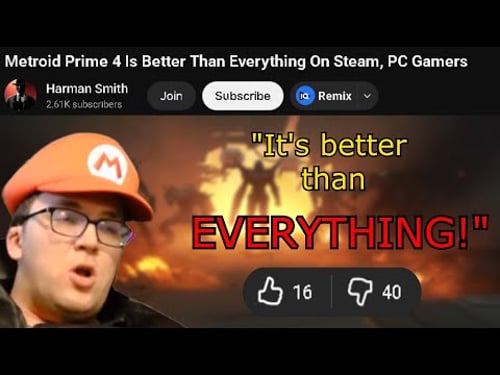 "Metroid prime 4 is BETTER THAN EVERYTHING ON STEAM" Apparently...