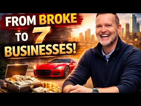 Raised POOR & ABUSED. Now Owns 7 Businesses!