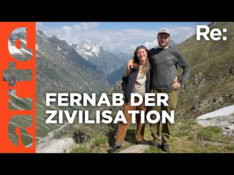 Mein neues Leben als Hüttenwirt | ARTE Re: