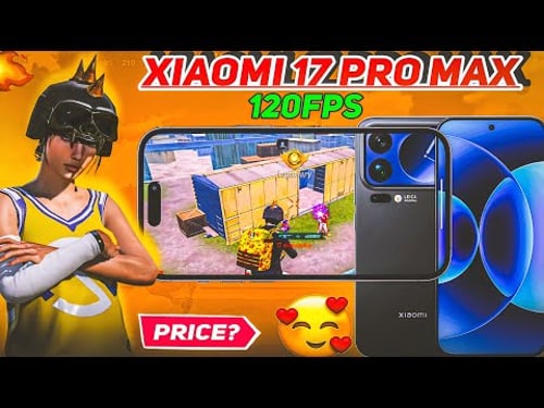 Xiaomi 17 pro Max For Pubg Mobile 🔥 | Xiaomi 17 pro max vs I phone 17 pro max Pubg comparison .