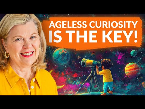 Finding Ageless Curiosity for More Joy In Your Life