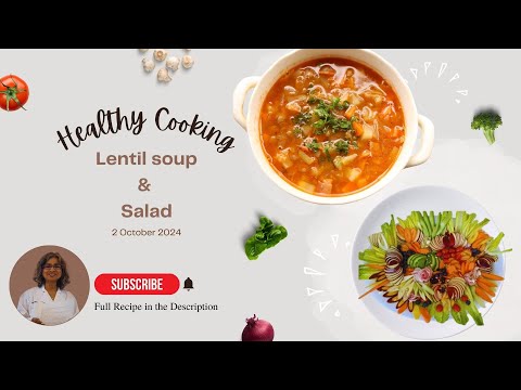 Lentil Soup, Fresh Garden Salad & Dijon Vinaigrette | Live Cooking | Plainsboro Library