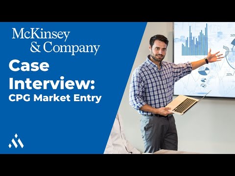 McKinsey Case Interview Example: CPG Company Market Entry