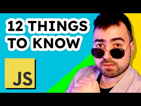 12 Things Every JavaScript Developer Should Know