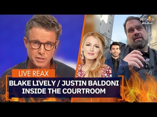 Blake Lively/Justin Baldoni- Details from Today's Hearing w/@PopcornedPlanet 's Andy Signore