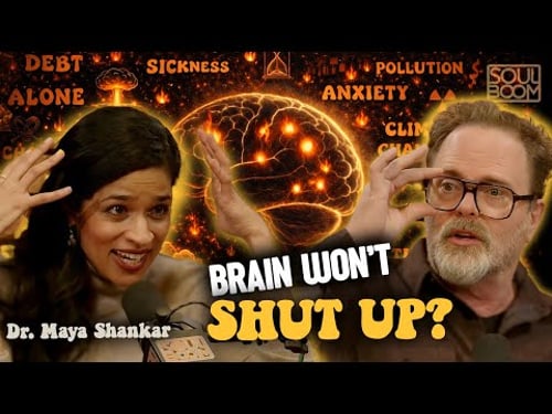 Why Do I Overthink EVERYTHING? Re-Wiring Our Brains w/ Maya Shankar | Soul Boom