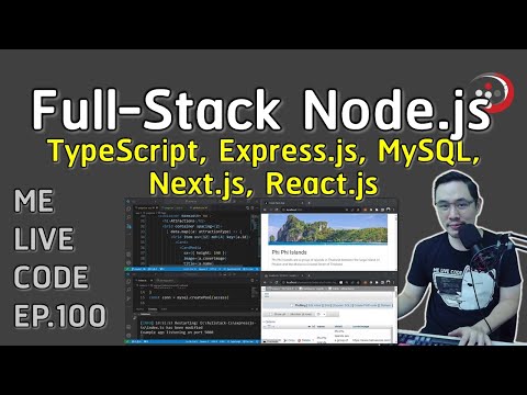 พื้นฐาน Full-Stack Node.js ด้วย TypeScript, Express.js, Next.js, React.js | หมีไลฟ์โค้ด EP.100