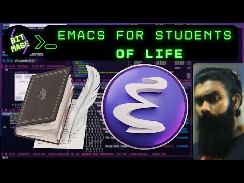 Emacs for Students of Life🖊📖