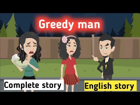 Greedy man complete story | Animated story | English story | Learn english | Basic english