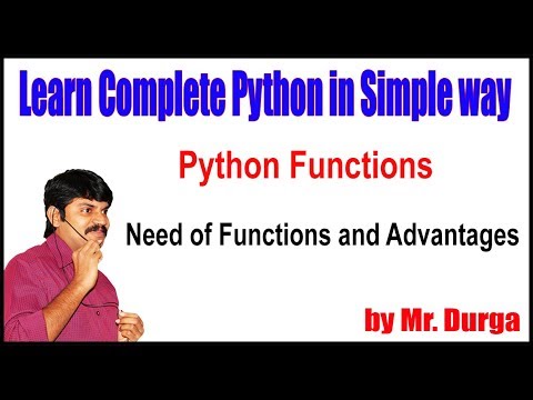 Python Functions || Need of Functions and Advantages || by Durga sir