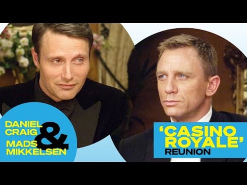 'Casino Royale' Pair Daniel Craig & Mads Mikkelsen Reunite and Talk That Infamous Chair Scene