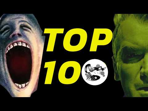 Eyebrow Cinema's Top 100 Movies