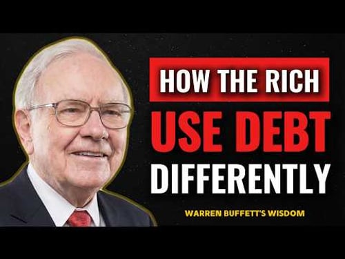 Warren Buffett: How the Rich Use Debt to Build Wealth (What Ordinary People Can Learn)