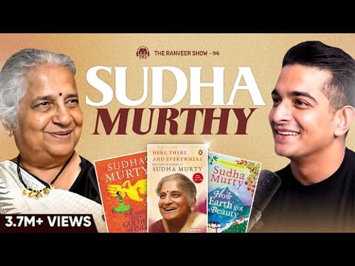 Sudha Murthy - So What If I Lost The Battle, I Lived The War | The Ranveer Show 96