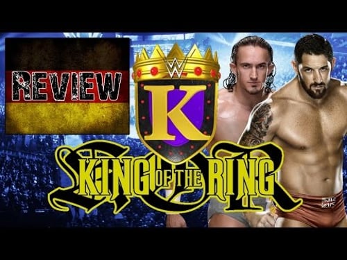 WWE King of the Ring 2015 Review (27.&28.04.15) - EIN NEUER KING! (Deutsch/German)