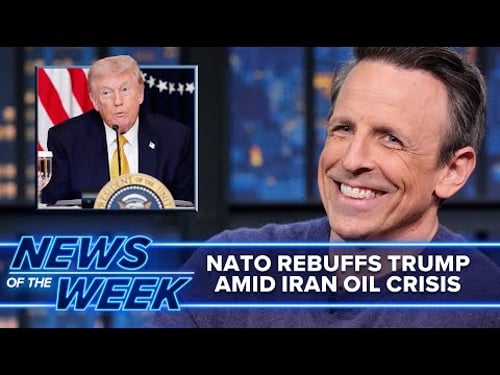 NATO Countries Refuse Trump’s Plea; Iran Oil Crisis Continues: Late Night News of the Week