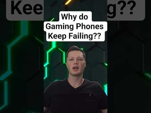 Why Do Gaming Phones Keep Failing?
