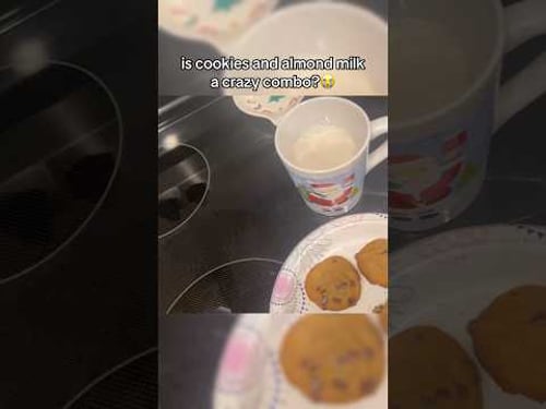is cookies and almond milk a crazy combo?