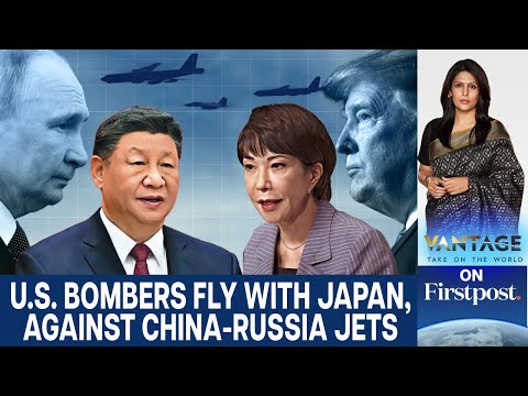 US Sends B‑52s as China–Russia Military Pressure Mounts Over Japan | Vantage with Palki Sharma
