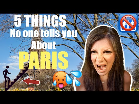 5 Things No One tells you about Paris. The 5th One is WILD.