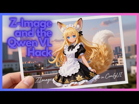 The ComfyUI Hack: Running Z-Image & Qwen VL Together
