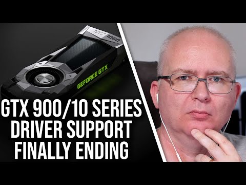 Nvidia Finally Dropping GTX 900/GTX 10-Series Support