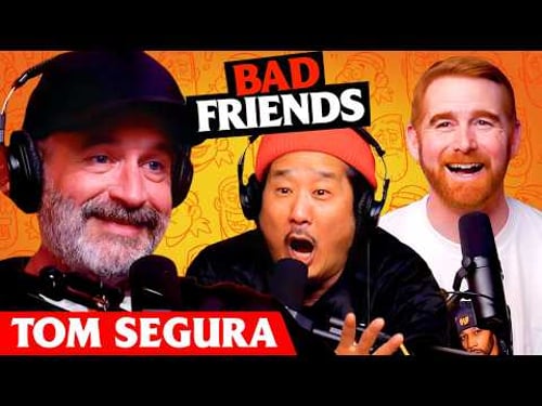 Bobby's Flu Game w/ Tom Segura | Ep 305 | Bad Friends