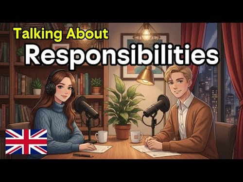 How to Talk About Your Responsibilities in English | Daily Life Conversation Practice