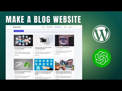 How to Make a Blog Website with WordPress and ChatGPT (Step-by-Step Tutorial)