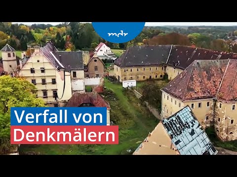 Retten oder Abreißen: Baudenkmäler in Mitteldeutschland gefährdet | Umschau | MDR