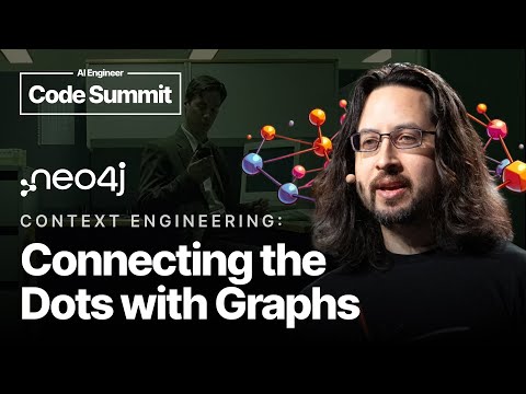 Context Engineering: Connecting the Dots with Graphs — Stephen Chin, Neo4j