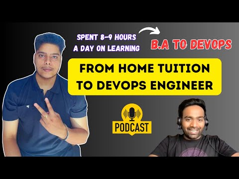 From Home Tuitions to support his family to DevOps Engineer | Inspiring Journey